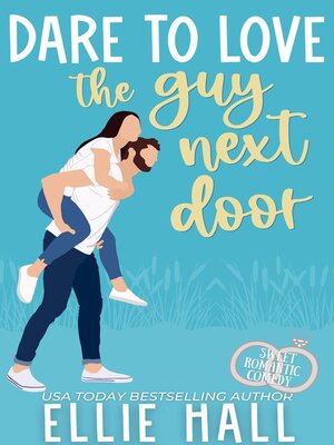 cover image of Dare to Love the Guy Next Door